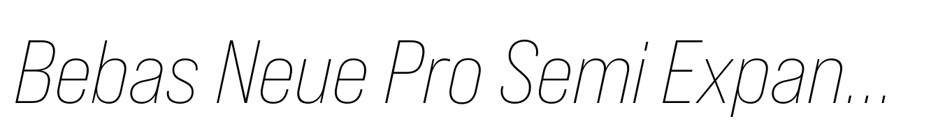 Bebas Neue Pro Semi Expanded Light Italic
